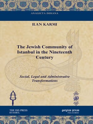 cover image of The Jewish Community of Istanbul in the Nineteenth Century
